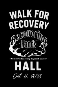 Pre-Register for your free T-Shirt https://www.zeffy.com/en-US/ticketing/walk-for-recovery-hall